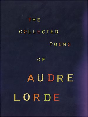 cover image of The Collected Poems of Audre Lorde